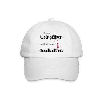Leere Weingläser sind voll von Geschichten - Baseballkappe - Weiß/Weiß - Vorne