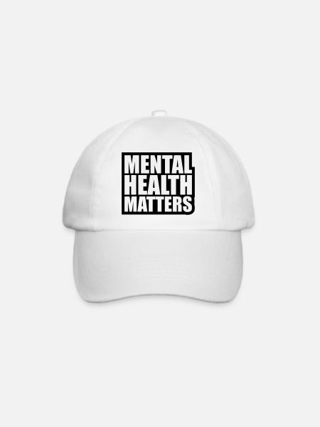 mental health matters Zitat - Baseballkappe - Weiß/Weiß