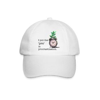 I put the "pro" in procrastination. Funny quote - Baseballkappe - Weiß/Weiß - Vorne