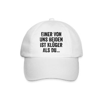 Einer Von Uns Beiden Ist Klüger Als Du Sarkasmus - Baseballkappe - Weiß/Weiß - Vorne