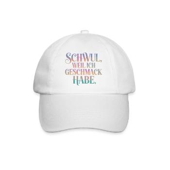 Schwul Weil Ich Geschmack Habe LGBTQ Stolz - Baseballkappe - Weiß/Weiß - Vorne