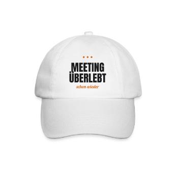 Meeting überlebt – schon wieder - Baseballkappe - Weiß/Weiß - Vorne