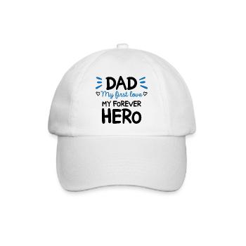 Dad My first love My forever hero Geschenk Papa - Baseballkappe - Weiß/Weiß - Vorne