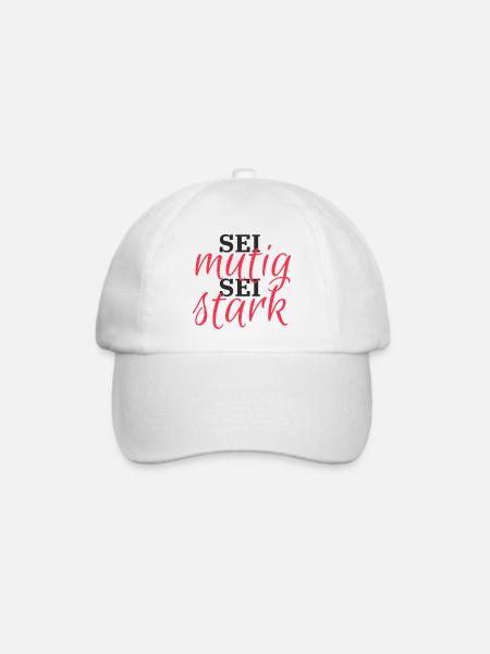 Sei mutig, Sei Stark - Baseballkappe - Weiß/Weiß