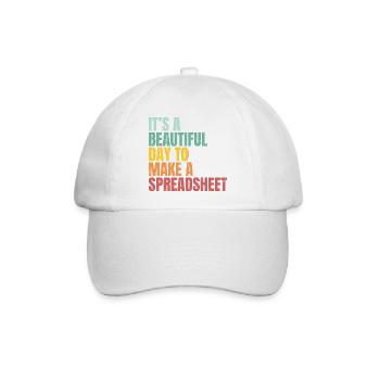 Schöner Tag für Spreadsheet Tabelle Nerd Spruch - Baseballkappe - Weiß/Weiß - Vorne