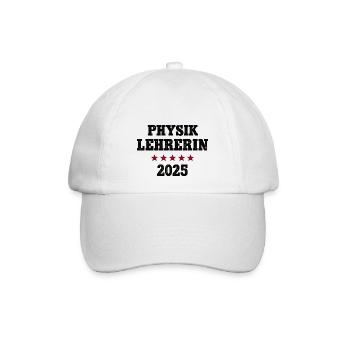 Physik Lehrerin Physiklehrerin 2025 Lehramt Physic - Baseballkappe - Weiß/Weiß - Vorne
