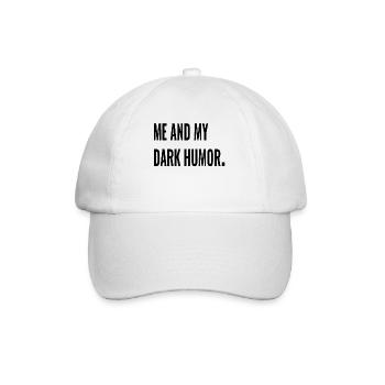 ME AND MY DARK HUMOR. - Baseballkappe - Weiß/Weiß - Vorne
