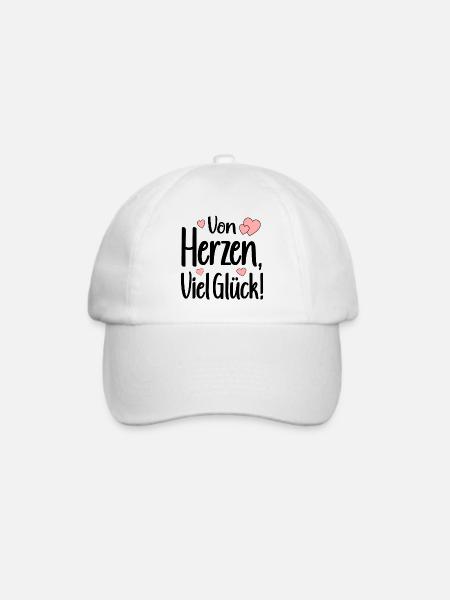 GLÜCKWUNSCH Von Herzen - VIEL GLÜCK SPRÜCHE - Baseballkappe - Weiß/Weiß