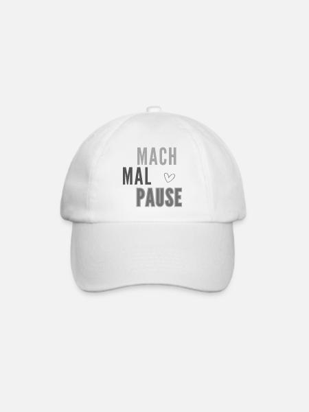 Mach Mal Pause Layout - Baseballkappe - Weiß/Weiß