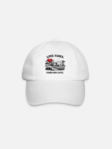 Love Fades – Farmland Lasts Spruch Design - Baseballkappe - Weiß/Weiß