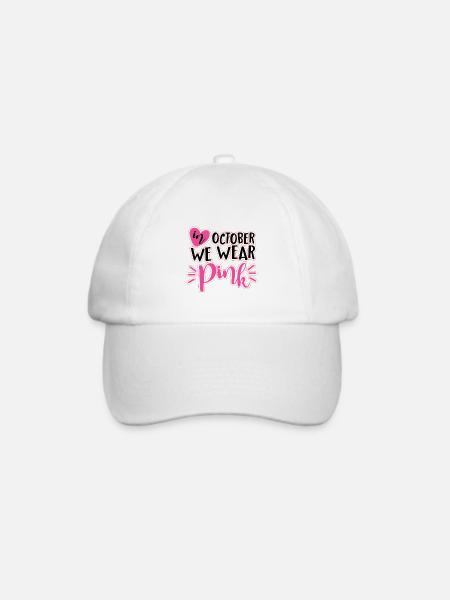 In October We Wear Pink–Brustkrebs Awarenes  - Baseballkappe - Weiß/Weiß