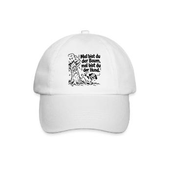 Lustiger Spruch x Mal bist du der Baum, mal bist - Baseballkappe - Weiß/Weiß - Vorne