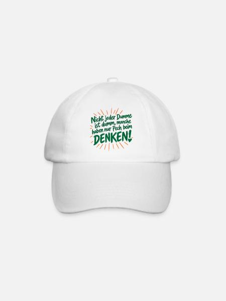 Nicht jeder Dumme is dumm - haben Pech beim Denken - Baseballkappe - Weiß/Weiß