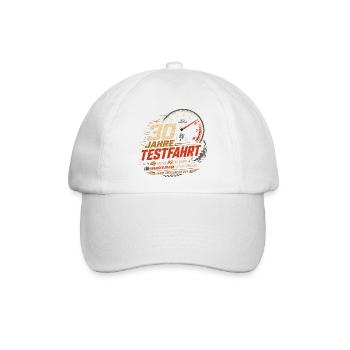 30 Geburtstag Auto Testfahrt Geschenk Spruch - Baseballkappe - Weiß/Weiß - Vorne