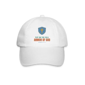 Put On The Full Armor Of God – Ephesians 6:11 - Baseballkappe - Weiß/Weiß - Vorne