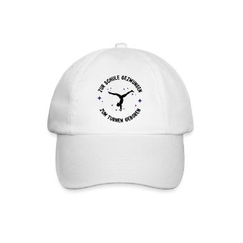 ZUR SCHULE GEZWUNGEN ZUM TURNEN GEBOREN Turnoutfit - Baseballkappe - Weiß/Weiß - Vorne