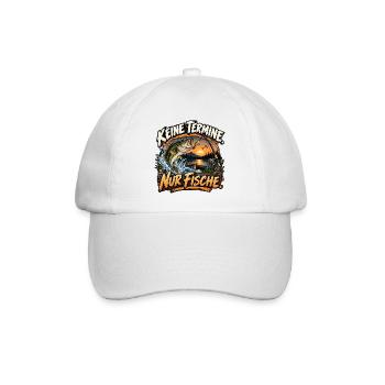 Keine Termine. Nur Fische. – Angler Geschenk - Baseballkappe - Weiß/Weiß - Vorne