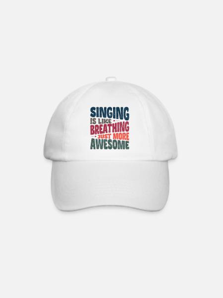 Singing is like breathing just more awesome - Baseballkappe - Weiß/Weiß