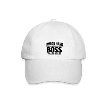 Ich arbeite hart, damit meine nicht muss - Baseballkappe - Weiß/Weiß - Vorne