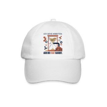 Ich Gehe Arbeiten Der Staat Kassiert - Baseballkappe - Weiß/Weiß - Vorne