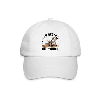 Ich bin im Ruhestand. Mach es selbst! - Baseballkappe - Weiß/Weiß - Vorne