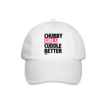 Chubby Girls Cuddle Better - Baseballkappe - Weiß/Weiß - Vorne