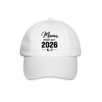 Mama müde seit 2026 süßes Baby Statement - Baseballkappe - Weiß/Weiß - Vorne