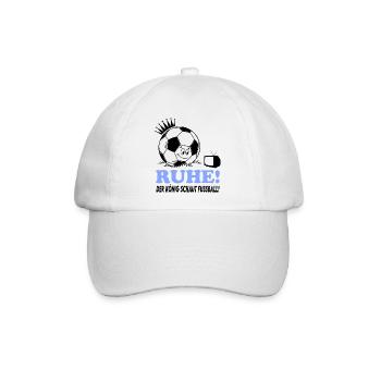 Ruhe Der König schaut guckt Fußball Fußballfan - Baseballkappe - Weiß/Weiß - Vorne