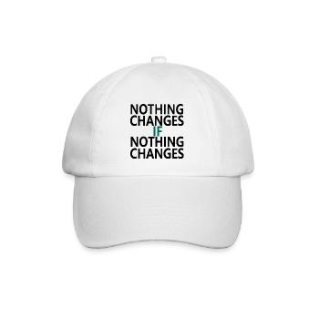 Nothing Changes If Nothing Changes - Baseballkappe - Weiß/Weiß - Vorne
