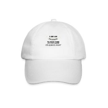 Ingenieurgeschenk Ich bin Ingenieur Ich habe immer Recht - Baseballkappe - Weiß/Weiß - Vorne