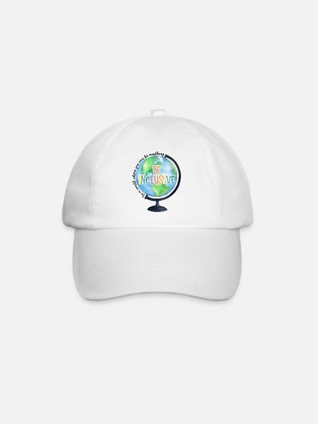 In A World You Can Be Anything Be Inclusive - Baseballkappe - Weiß/Weiß