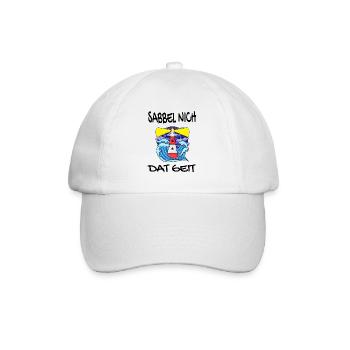 Sabbel Nich Dat Geit - Plattdeutsch Nordsee - Baseballkappe - Weiß/Weiß - Vorne