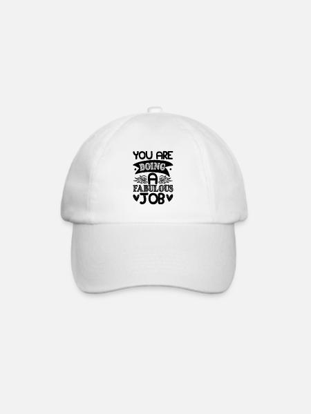 DU MACHST EINEN FABELHAFTEN JOB - Baseballkappe - Weiß/Weiß