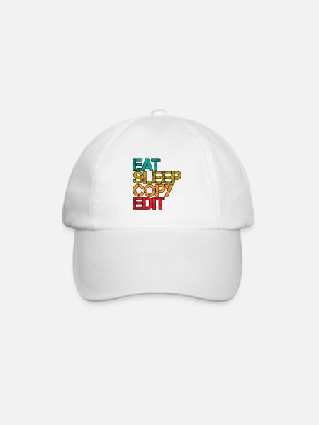 Eat Sleep Copy Edit 3 - Baseballkappe - Weiß/Weiß