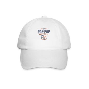 Wenn Pap-Pap es nicht reparieren kann, sind wir alle am, Opa - Baseballkappe - Weiß/Weiß - Vorne