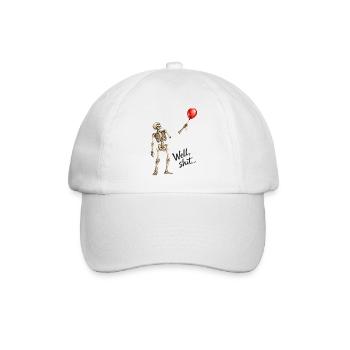 Tja, verdammt, lustiger Skelett, roter Ballon, dunkler Humor - Baseballkappe - Weiß/Weiß - Vorne