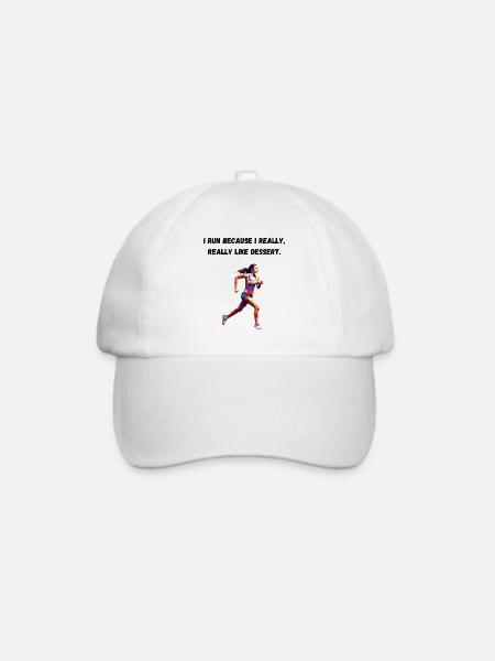 I run because I really, really like dessert. - Baseballkappe - Weiß/Weiß