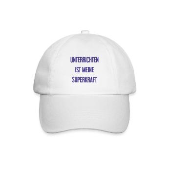 Unterrichten - Meine Superkraft! - Baseballkappe - Weiß/Weiß - Vorne