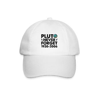 Never Forget Pluto Lustiges Planet Pluto - Baseballkappe - Weiß/Weiß - Vorne