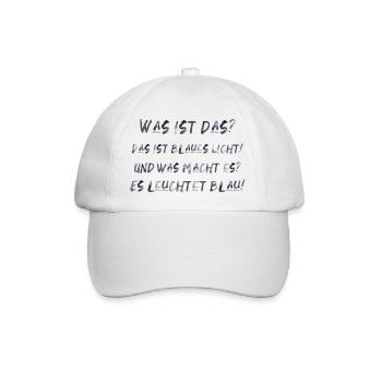 blaues Licht Film Zitat Spruch lustig Kino - Baseballkappe - Weiß/Weiß - Vorne