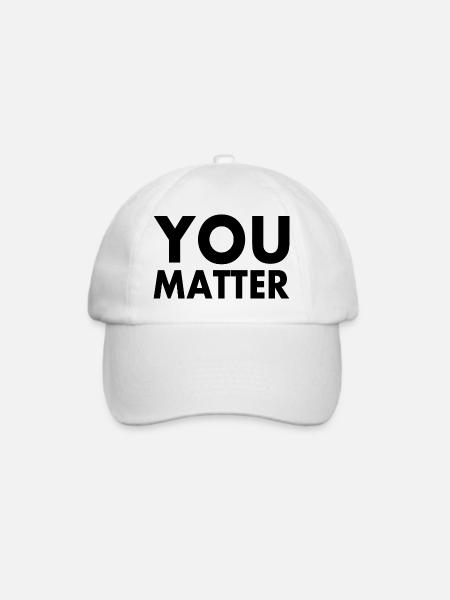 You matter - Baseballkappe - Weiß/Weiß