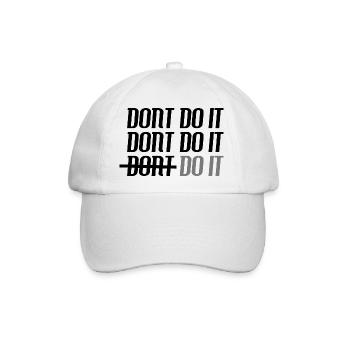 Die Wahl ist wichtig "Mach es!", Motivation, kein Bedauern - Baseballkappe - Weiß/Weiß - Vorne