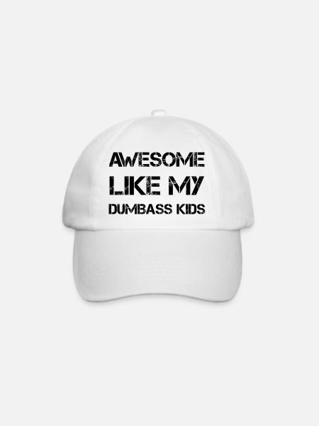 AWESOME LIKE MY DUMBASS KIDS Geschenk Vater lustig - Baseballkappe - Weiß/Weiß