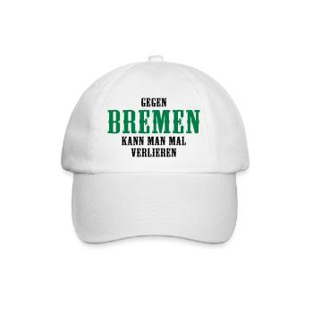 Gegen Bremen kann man mal verlieren - Baseballkappe - Weiß/Weiß - Vorne