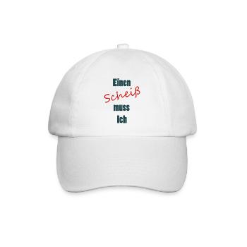 Einen Scheiß muss Ich - Baseballkappe - Weiß/Weiß - Vorne
