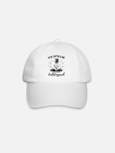 Ich spreche BULLDOGGISCH Bulldog Bulldogge Bulldog - Baseballkappe - Weiß/Weiß