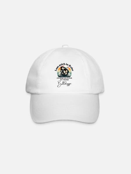 LASS MICH IN RUHE - BULLDOG Hund Hunde Bulldogge - Baseballkappe - Weiß/Weiß