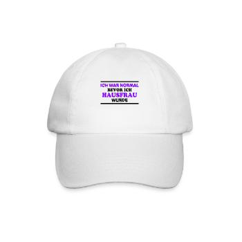 Hausfrau Spruch Haushalt Lustige Hausfrau Geschenk - Baseballkappe - Weiß/Weiß - Vorne