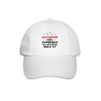 Handwerker Spruch Heimwerker Handwerker Geschenk - Baseballkappe - Weiß/Weiß - Vorne