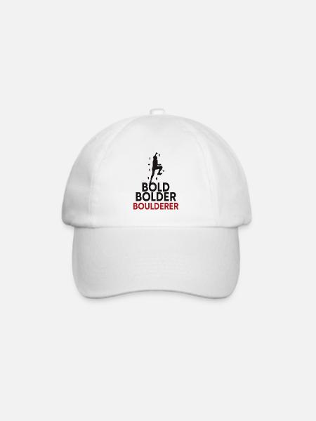 Bold Bolder Boulderer Bouldern - Baseballkappe - Weiß/Weiß